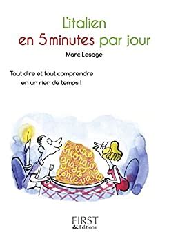 Petit Livre De Italien En Minutes Par Jour Le Petit Livre Ebook