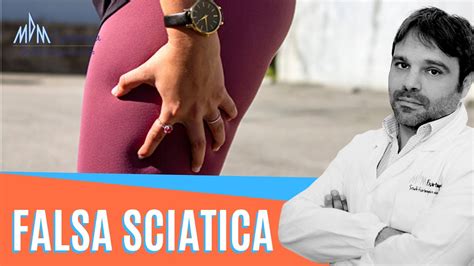 Falsa Sciatica Perch Non Guarisci E Cosa Puoi Fare Youtube