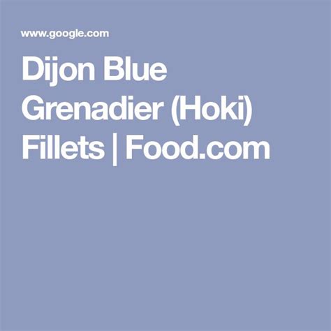 Dijon Blue Grenadier (Hoki) Fillets Recipe - Food.com | Recipe | Fillet ...