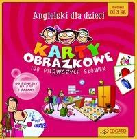 Angielski Dla Dzieci Pierwszych S Wek Karty Obrazkowe Poradnik