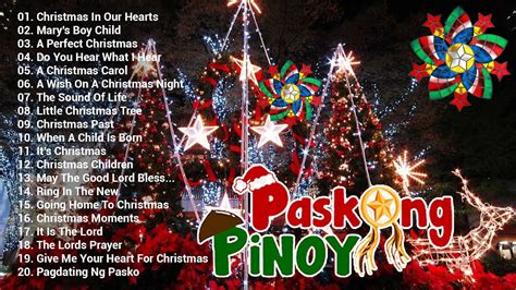 100 Tagalog Christmas Nonstop Songs 2022 2023 Paskong Pinoy 2022