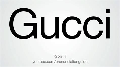 How To Pronounce Gucci - YouTube