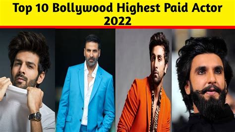 Top 10 Highest Paid Bollywood Actors 2022 Highest Paid Actor In