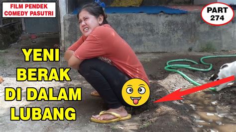 Yeni Berak Di Dalam Lubang Tanah Eps Youtube