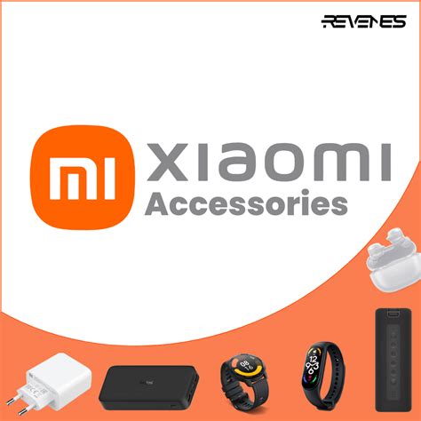 Xiaomi Accessories - Revenes