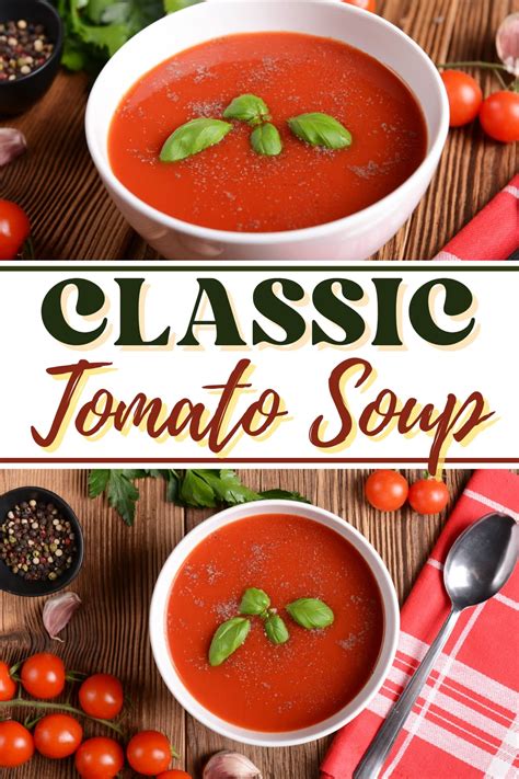 Classic Tomato Soup Recipe Insanely Good