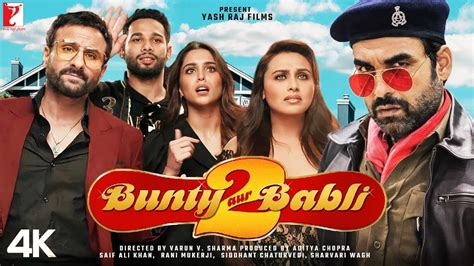 Bunty Aur Babli 2 Full Movie HD Facts Saif Ali Khan Rani Mukerji