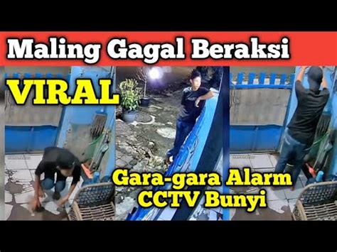 Maling Di Manggarai Gagal Beraksi Gara Gara Alarm Cctv Bunyi Youtube