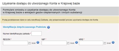 Instrukcja wypełniania Wniosku o uzyskanie dostępu do utworzonego Konta