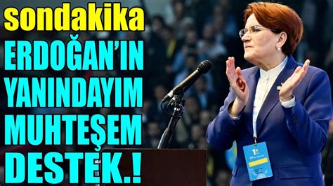 sondakika ERDOĞANIN YANINDAYIM MUHTEŞEM DESTEK GELDİ YouTube