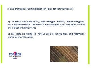 Top 5 Advantages of TopTech TMT Bars