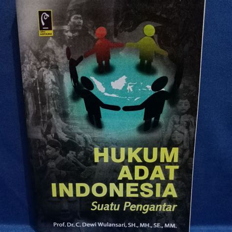 Jual Hukum Adat Indonesia Suatu Pengantar By Dewi Wulansari Shopee