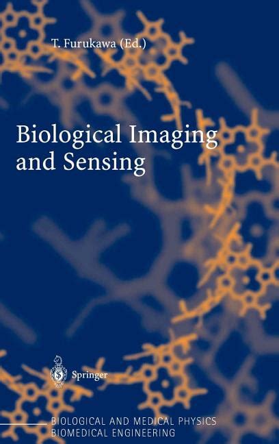 Biological And Medical Physics Biomedical Engineering Biological