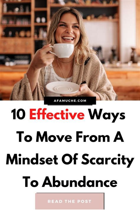 10 Steps To Shift From A Scarcity To Abundance Mindset Abundance