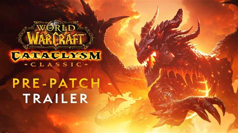 Cataclysm Classic Pre Patch Launch Trailer Noticias De Wowhead