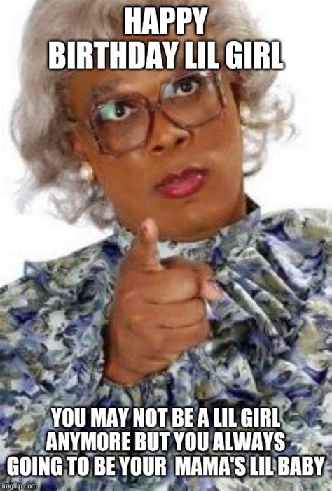 Madea Happy Birthday Memes - Imgflip