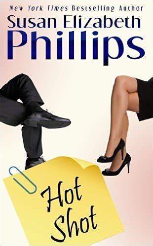 Hot Shot By Susan Elizabeth Phillips Goodreads
