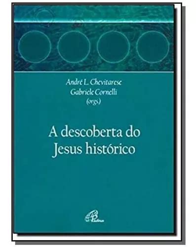 Descoberta Do Jesus Histórico a MercadoLivre