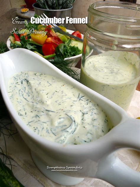 Creamy Cucumber Fennel Salad Dressing Sumptuous Spoonfuls