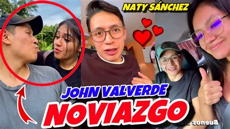 JOHN VALVERDE Y NATHALY SÁNCHEZ NOVIAZGO YouTube