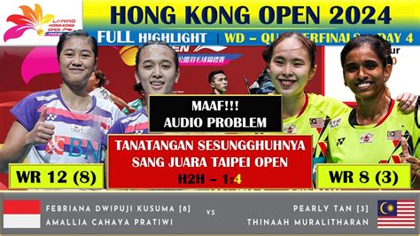 Febriana D Kusuma Amallia C Pratiwi Vs Pearly Tan Thinaah