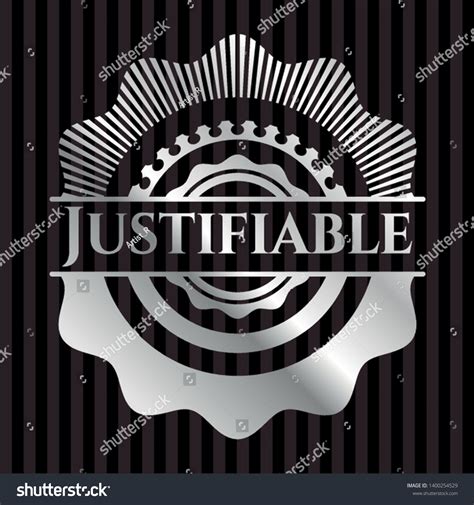 justifiable silvery shiny badge vector illustration stock vector