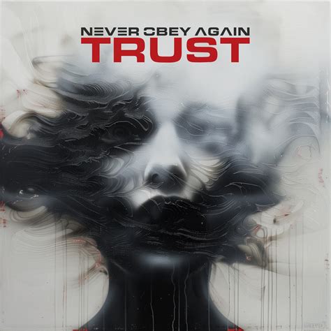 Trust | Never Obey Again | Scarlet Records