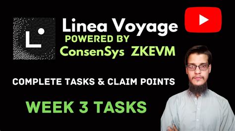 Linea Voyage How To Complete Week Tasks On Galxe Claim Points For