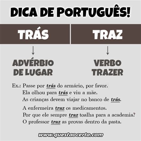 Rua De Traz Ou Tras - "Trás" ou "traz"? Você sabe onde e quando usar cada um? - Blog Pensar ...
