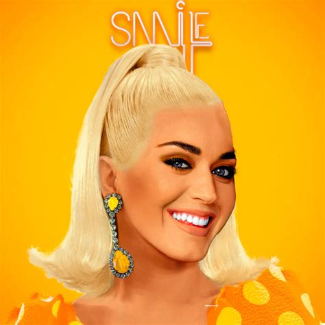 Katy Perry - Smile by Dragonsedits on DeviantArt