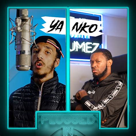 Yanko X Fumez The Engineer Plugged In YouTube Music