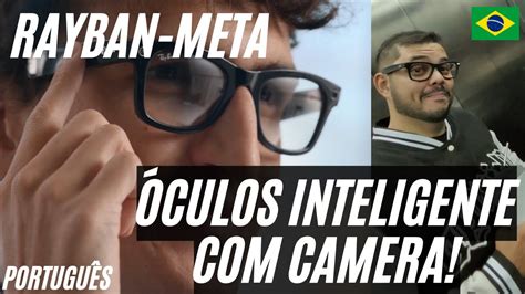 Óculos RAY BAN que filma toca música e faz lives Óculos inteligentes