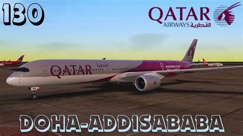 Rfs Real Flight Simulator Qatar A350 Doha Addis Ababa