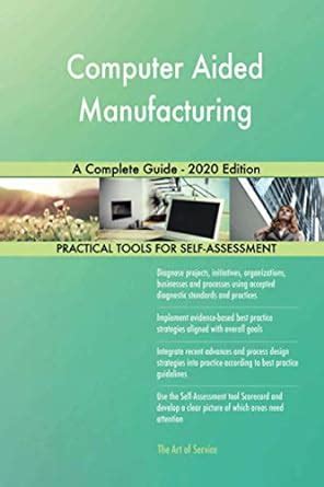 Buy Computer Aided Manufacturing A Complete Guide Edition Book