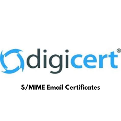 Digicert S Mime Certificates Email Certificates