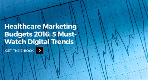 New E Book Healthcare Marketing Budgets Must Watch Digital