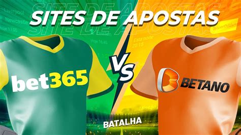 Bet365 X Betano Qual O Melhor Site De Apostas De Futebol Do Brasil