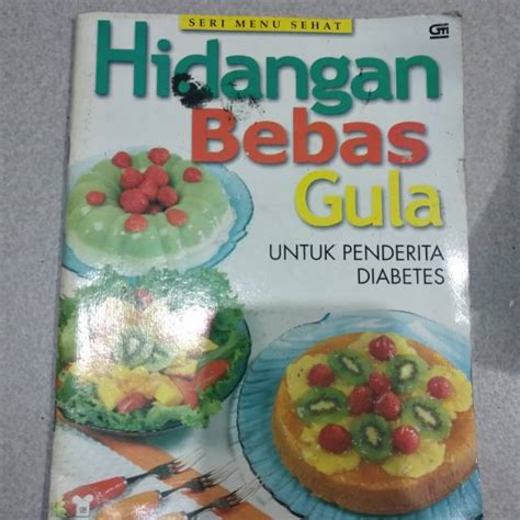 Jual Buku Original Hidangan Bebas Gula Untuk Penderita Diabetes