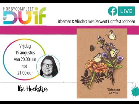 19 Augustus Bloemen En Vlinders Met Derwent Lightfast YouTube