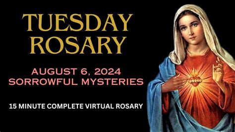 Tuesday Rosary Virtual 15 Minute Easy Quick Complete Rosary Sorrowful