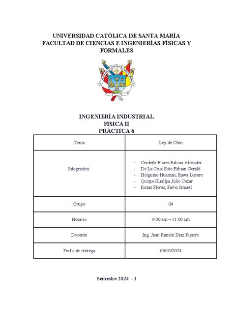 Practica 6 LEY OHM UNIVERSIDAD CATÓLICA DE SANTA MARÍA FACULTAD DE