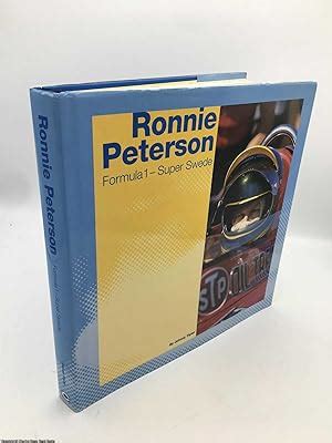 Ronnie Peterson Formula One Super Swede Signed By Tipler Johnny