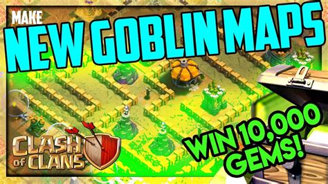 New Goblin Map Contest Free Clash Of Clans Gems