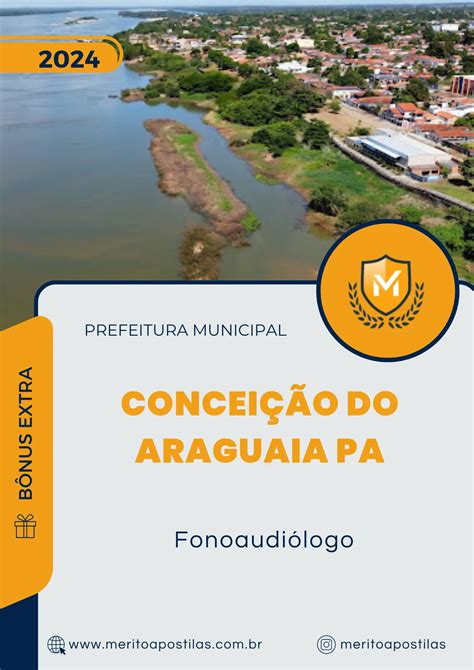 Apostila Fonoaudiólogo Prefeitura de Conceição do Araguaia PA 2024