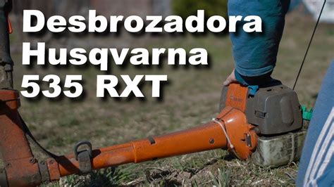 Desbrozadora Husqvarna Rxt Youtube