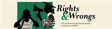 Rights And Wrongs A Constitution Day Conference At San Francisco State