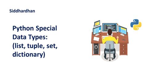 Python Special Data Types List Tuple Set Dictionary Python Tutorial