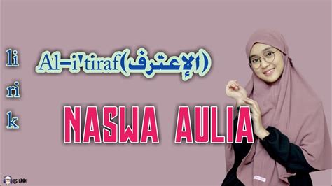 Al I Tiraf Syiir Abu Nawas Cover By Naswa Aulia Lirik YouTube Music