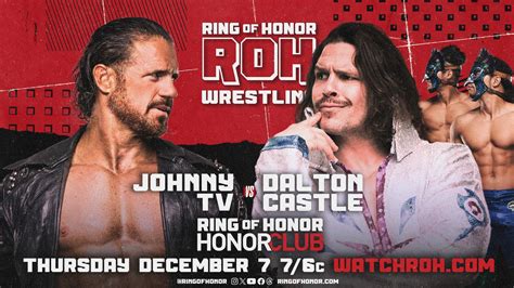 Ring Of Honor Tv Results Dalton Castle Vs Johnny Tv