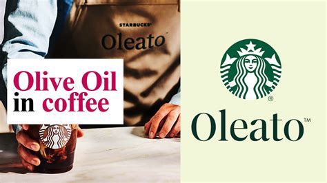 Oleato Starbuck New Variant Olive Oil In Coffee YouTube